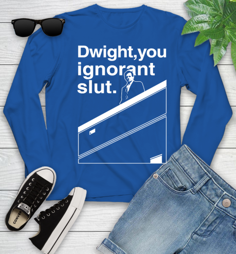 Dwight You Ignorant Slut Shirt 121