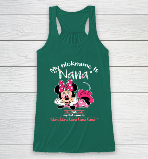 Minnie mouse my nickname is Nana but my full name is Nana Racerback Tank 5