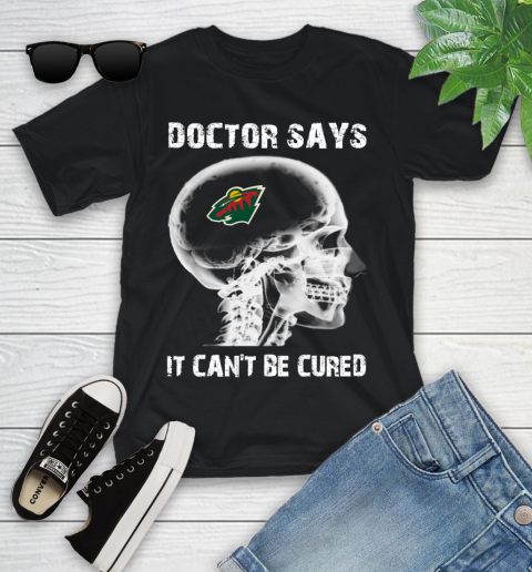 NHL Minnesota Wild Hockey Skull It Can't Be Cured Shirt Youth T-Shirt