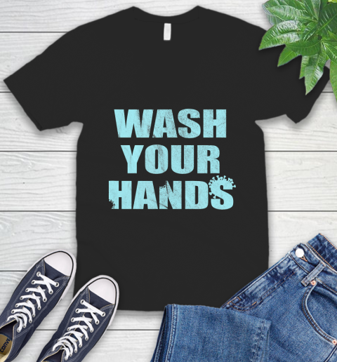 Nurse Shirt Wash Your Hands Tee Novelty Stay Healthy No Virus T Shirt V-Neck T-Shirt