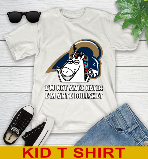 Los Angeles Rams NFL Football Unicorn I'm Not Anti Hater I'm Anti Bullshit Youth T-Shirt