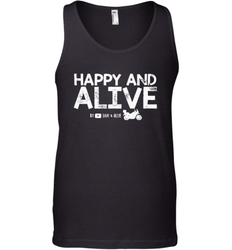 Happy And Alive By Lavi And Ollie Motorcycle Adventure Tank Top