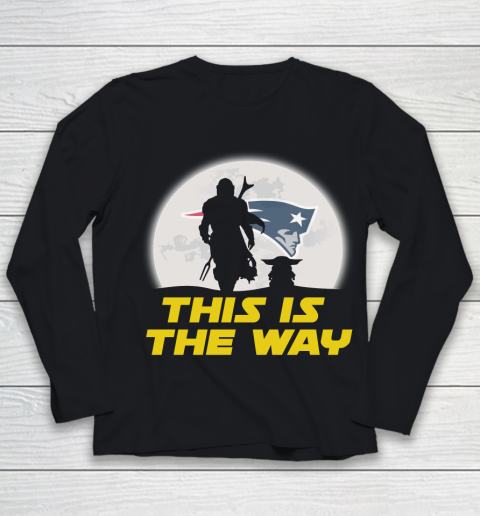 New England Patriots NFL Football Star Wars Yoda And Mandalorian This Is The Way Youth Long Sleeve