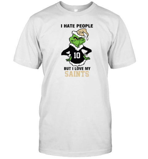 I Hate People But I Love My Saints New Orleans Saints NFL Teams T-Shirt