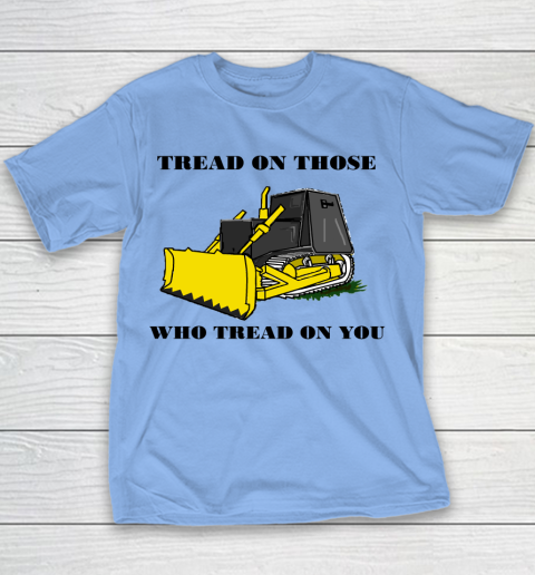 Killdozer T Shirt Tread On Those Who Tread On You Youth T-Shirt 7