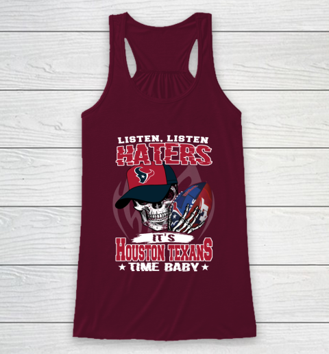 Listen Haters It is TEXANS Time Baby NFL Racerback Tank - Image 3