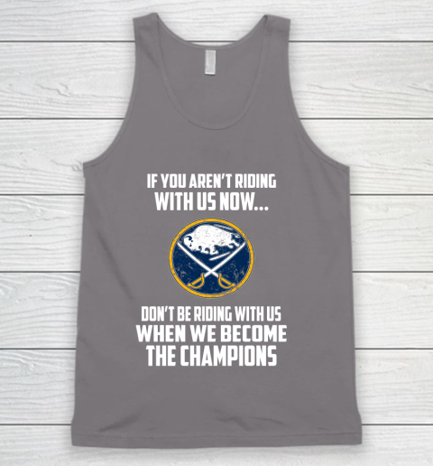 NHL Buffalo Sabres Hockey We Become The Champions Tank Top 6
