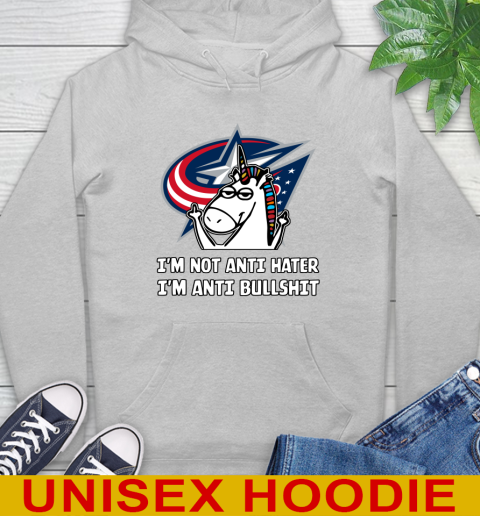 Columbus Blue Jackets NHL Hockey Unicorn I'm Not Anti Hater I'm Anti Bullshit Hoodie 6