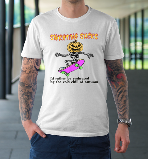 Sweating Sucks Skeleton Pumpkin Head Halloween (2) T-Shirt