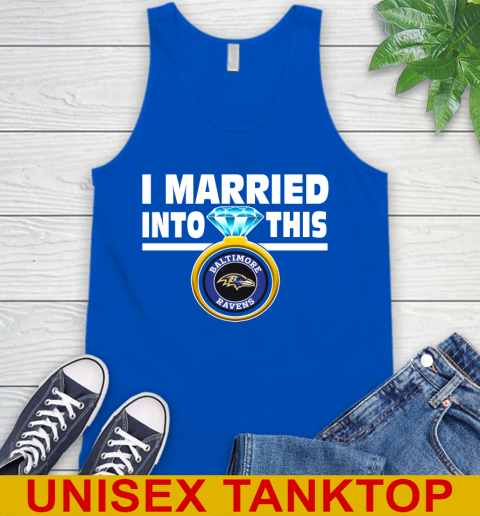 Baltimore Ravens NFL Football I Married Into This My Team Sports Tank Top 4