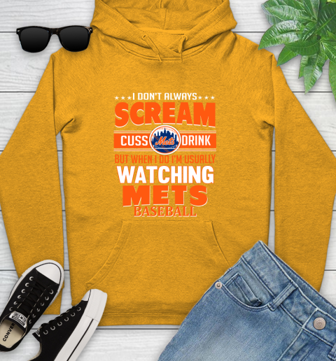 New York Mets MLB I Scream Cuss Drink When I'm Watching My Team Youth Hoodie 2