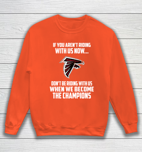 NFL Atlanta Falcons Football We Become The Champions Sweatshirt - Image 4