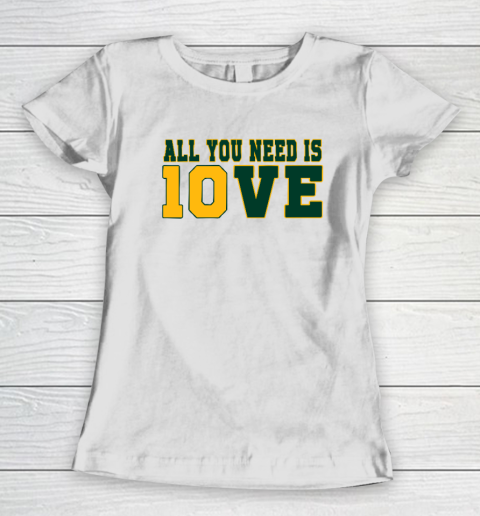 All You Need Is 10ve Love Funny Women's T-Shirt