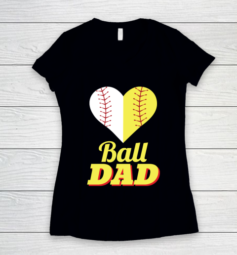 Father's Day Funny Gift Ideas Apparel  Baseball Softball Dad Dad Father T Shirt Women's V-Neck T-Shirt
