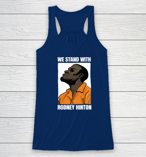 We Stand With Rodney Hinton Racerback Tank 4