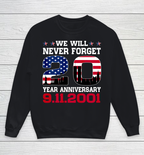 Never Forget 911 20th Anniversary Patriot Day USA Flag Youth Sweatshirt