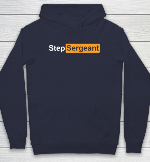 Step Sergeant Hoodie 2