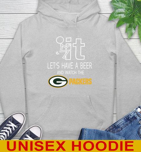 Green Bay Packers Football NFL Let's Have A Beer And Watch Your Team Sports Hoodie 6