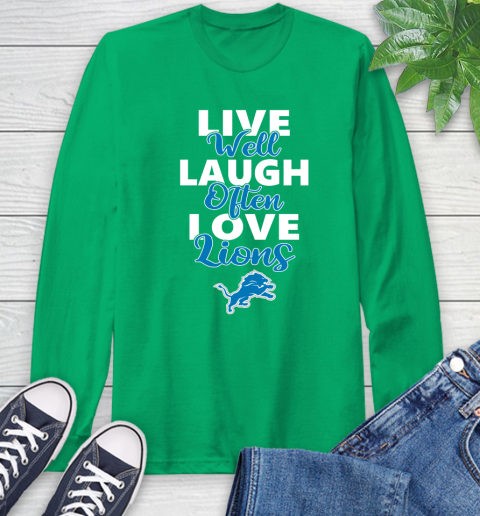 NFL Football Detroit Lions Live Well Laugh Often Love Shirt Long Sleeve T-Shirt 9