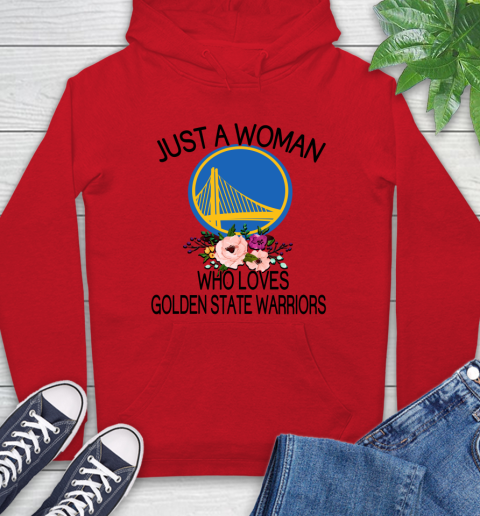 NBA Just A Woman Who Loves Golden State Warriors Basketball Sports Hoodie 8