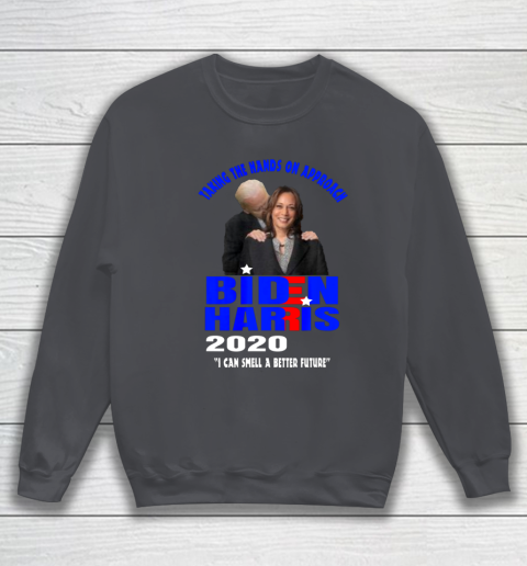 Anti Joe Biden Kamala Harris Hands On Can Smell The Future Sweatshirt 4
