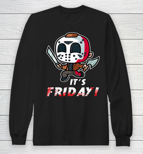 It's Friday 13th Halloween Horror Movies Humor Costume Long Sleeve T-Shirt