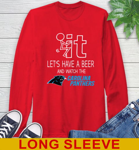 Carolina Panthers Football NFL Let's Have A Beer And Watch Your Team Sports Long Sleeve T-Shirt 12