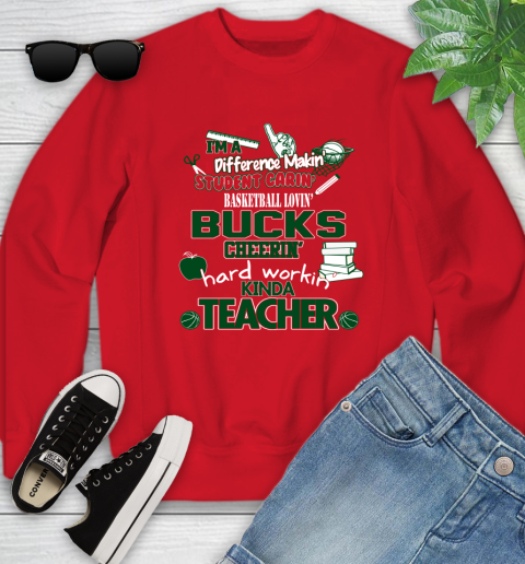 Milwaukee Bucks NBA I'm A Difference Making Student Caring Basketball Loving Kinda Teacher Youth Sweatshirt 8