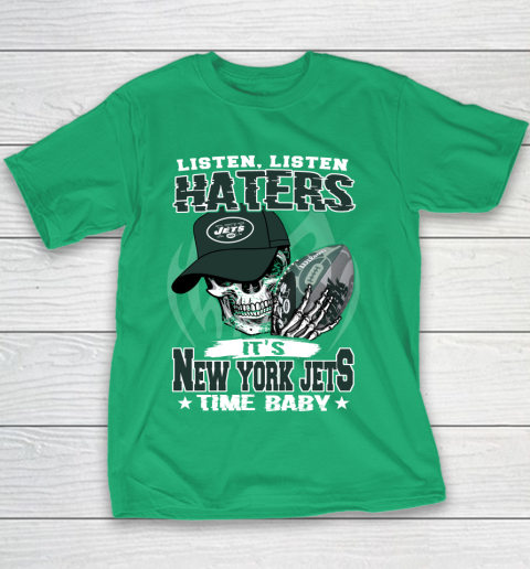 Listen Haters It is JETS Time Baby NFL Youth T-Shirt 3