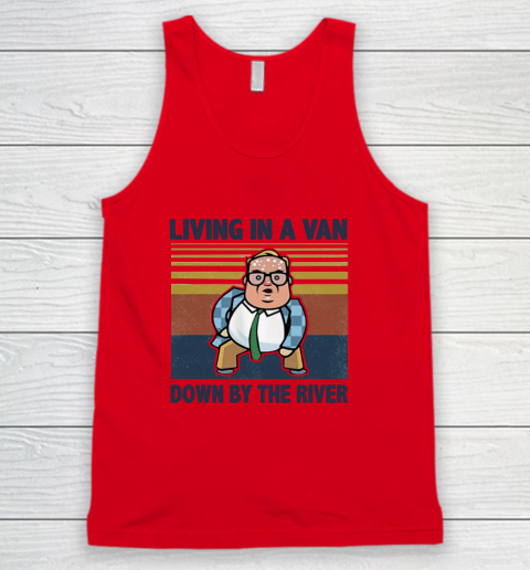 Matt Foley Living In A Van Down By The River Tank Top - Image 4
