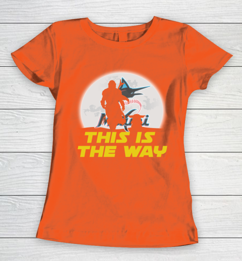 Miami Marlins MLB Baseball Star Wars Yoda And Mandalorian This Is The Way Women's T-Shirt 3