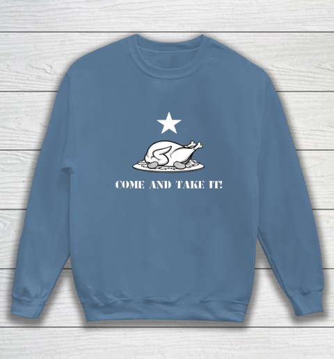 Thanksgiving Come And Take It Turkey Dinner Sweatshirt 6