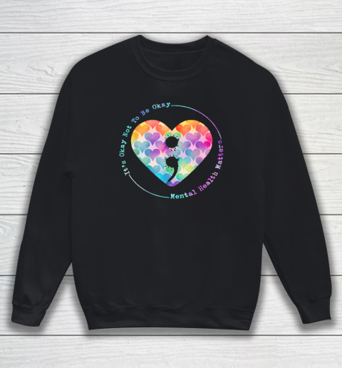 Semicolon Heart Suicide Prevention Mental Health Awareness Sweatshirt
