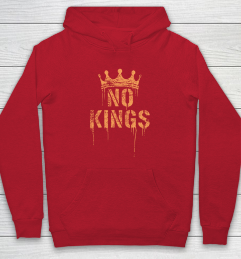 No Kings Hoodie 6