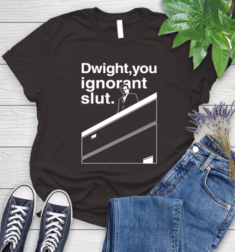 Dwight You Ignorant Slut Shirt 90