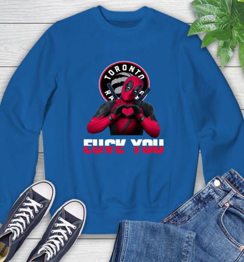 NBA Toronto Raptors Deadpool Love You Fuck You Basketball Sports Sweatshirt 9