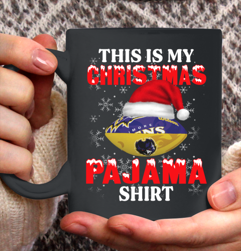 Baltimore Ravens This Is My Christmas Pajama Shirt NFL Ceramic Mug 11oz