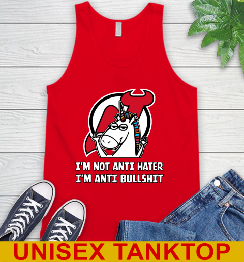 New Jersey Devils NHL Hockey Unicorn I'm Not Anti Hater I'm Anti Bullshit Tank Top 6
