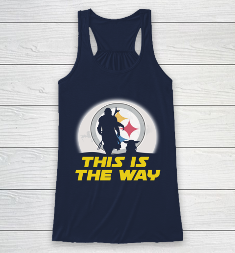 Pittsburgh Steelers NFL Football Star Wars Yoda And Mandalorian This Is The Way Racerback Tank 8