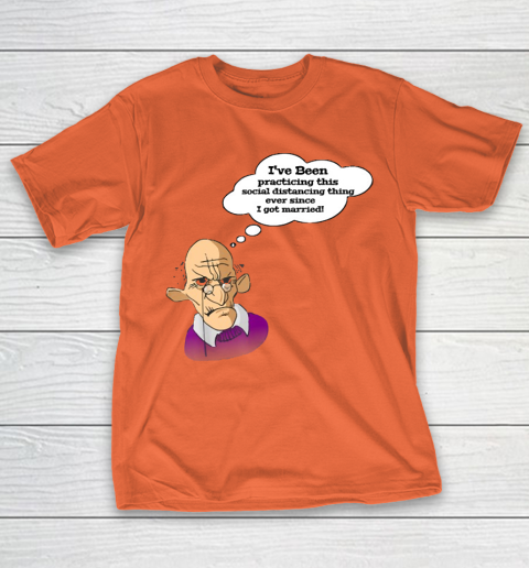Grandpa Funny Gift Apparel  Funny Grumpy Grandpa Social Distancing Joke T-Shirt 14