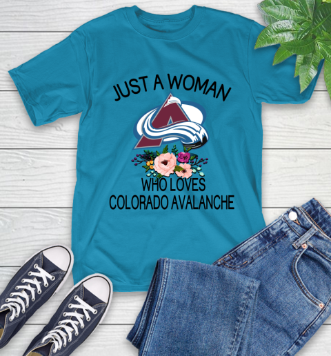 NHL Just A Woman Who Loves Colorado Avalanche Hockey Sports T-Shirt 7