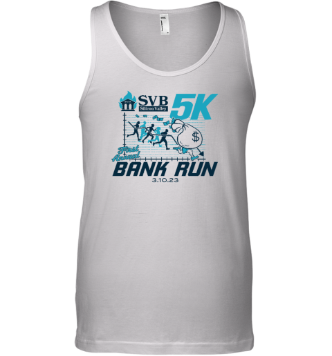 Svb Silicon Valley First Annual Bank Run Tank Top