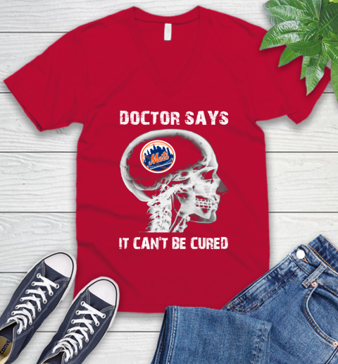 MLB New York Mets Baseball Skull It Can't Be Cured Shirt V-Neck T-Shirt 6