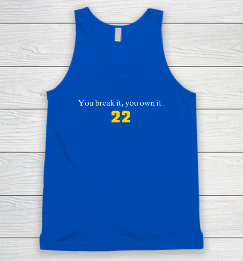 You Break It You Own It  Clark 22 Iowa Tank Top - Image 4
