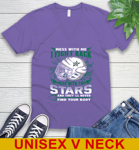 NHL Hockey Dallas Stars Mess With Me I Fight Back Mess With My Team And They'll Never Find Your Body Shirt V-Neck T-Shirt 8
