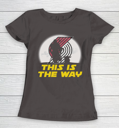 Portland Trail Blazers NBA Basketball Star Wars Yoda And Mandalorian This Is The Way Women's T-Shirt 7