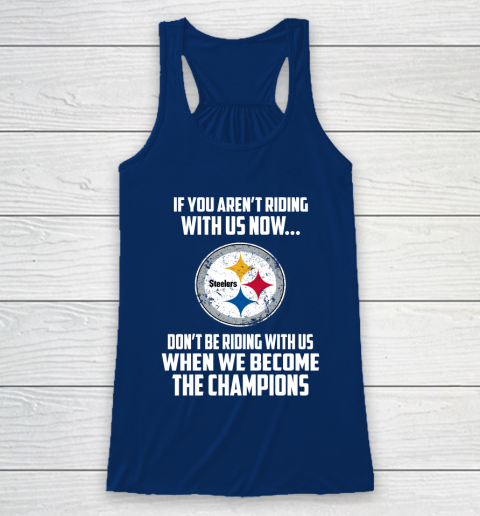 NFL Pittsburgh Steelers Football We Become The Champions Racerback Tank 6
