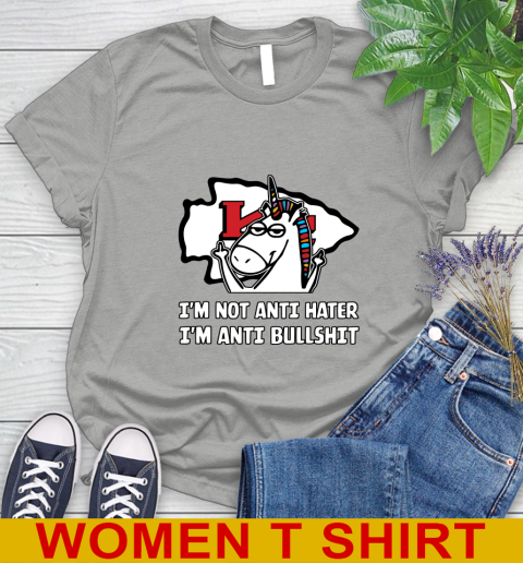 Kansas City Chiefs NFL Football Unicorn I'm Not Anti Hater I'm Anti Bullshit Women's T-Shirt 11