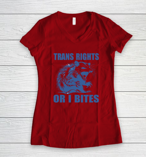 Trans Rights Or I Bites Raccoon Women's V-Neck T-Shirt 5