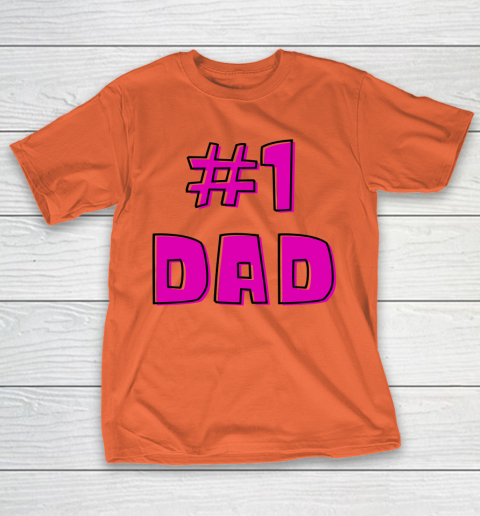 #1 Dad, WORLD'S BEST DAD  Happy Fathers Day T-Shirt 3